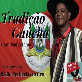 TRADICAO GAUCHA COM PAULO LIMA TODOS OS DOMINGOS